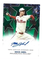 2025 Topps Mick Abel Baseball Stars Green ROOKIE Auto 77/99