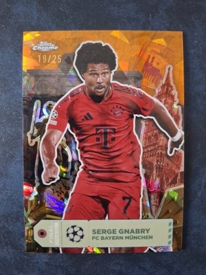 Serge Gnabry /25 Final Destination FD-33 Orange Topps Chrome UCC 2024/25 Bayern