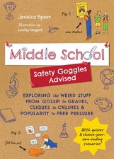 Middle School―Safety Goggles Advised: Exploring the Weird Stuff from Gossi...