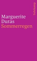 Sommerregen Marguerite Duras