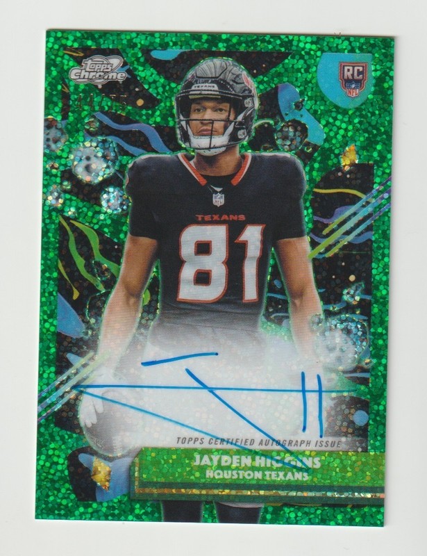 2025 Topps Chrome Cosmic Jayden Higgins RC Green Refractor Auto SN 44/75 Texans