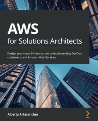 AWS for Solutions Architects: Design your Cloud infrast - Taschenbuch / Softback N