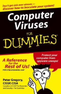 Computer Viruses For Dummies - Paperback By Gregory, Peter H - GOOD