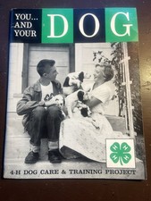 Vintage 4-H 1960 You & Your Dog - Care & Training Booklet 56 Pages Made in USA