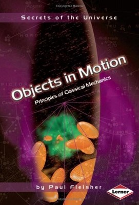 Secrets of the Universe: Objects in M..., Paul Fleisher
