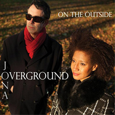 Jona Overground On the Outside (CD) Album
