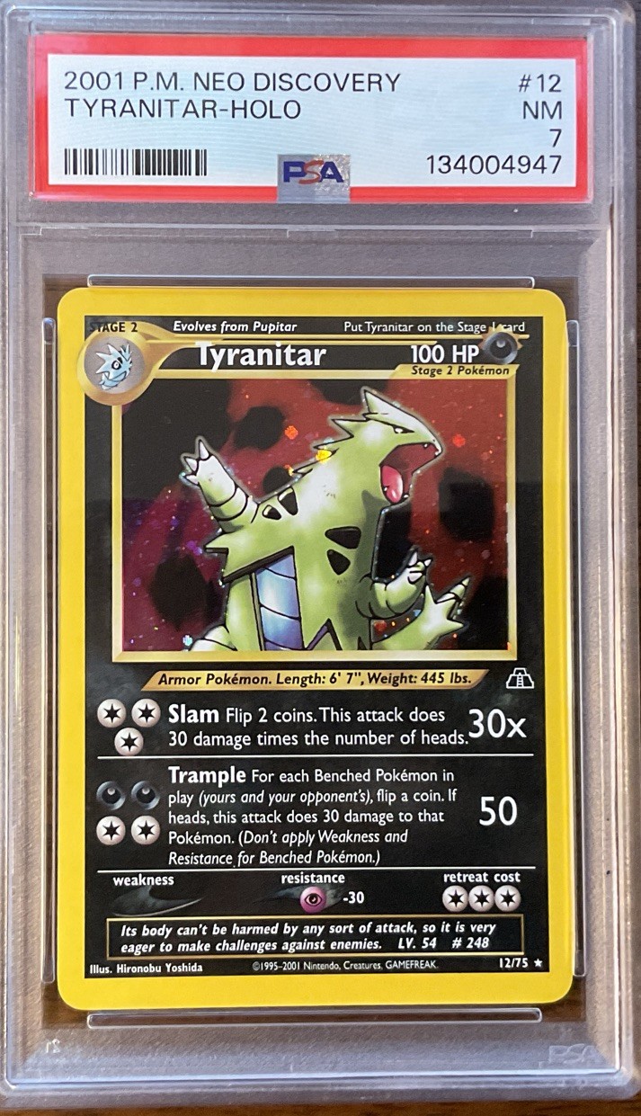 2001 POKEMON NEO DISCOVERY #12 TYRANITAR-HOLO PSA 7