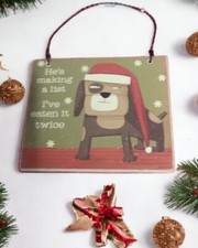 Dog Ornament  "Hes Making A List, Ive Eaten It Twice" Funny Ornaments New