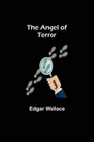 Edgar Wallace | The Angel Of Terror | Taschenbuch | Englisch (2021)