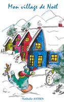 Nathalie Antien | Mon Village De NoëL | Taschenbuch | FranzöSisch (2020)
