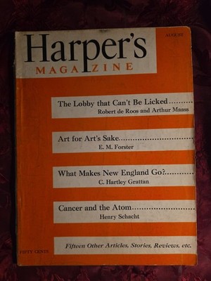 HARPER'S August 1949 Bruce Catton E. M. Forster Marquis W. Childs James Rorty