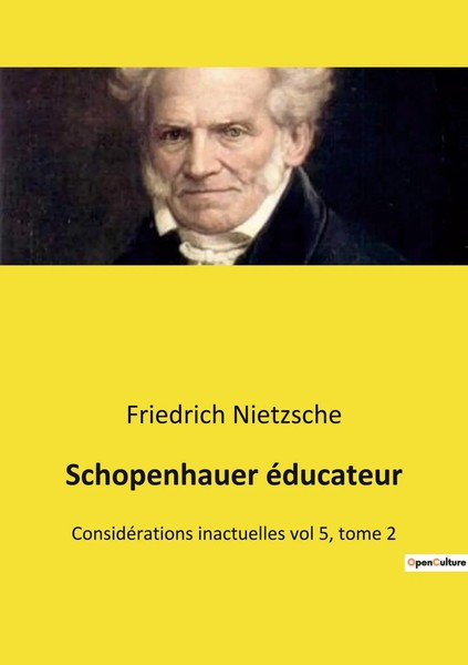 Friedrich Nietzsche | Schopenhauer éDucateur | Taschenbuch | FranzöSisch (2022)-image