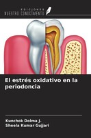 El EstréS Oxidativo En La Periodoncia Sheela Kumar Gujjari