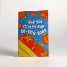 Thank You Greeting Card, Thank You From My Head To-Ma-Toes, Tomatoes, Fruit