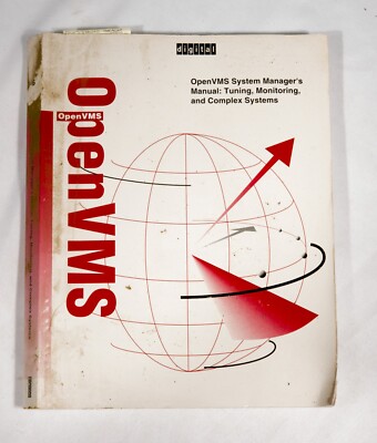 Vintage DEC OpenVMS System Manager's Manual: Tuning, Monitoring Complex ST533B18