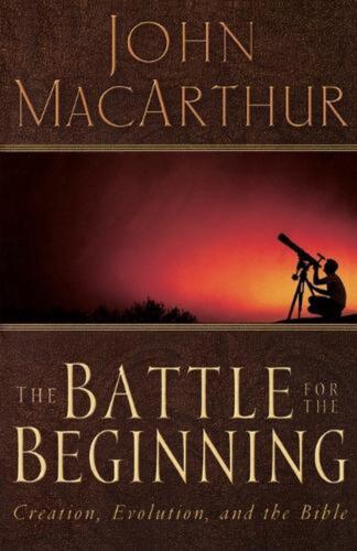 The Battle for the Beginning: The Bible on Creation and the Fall of Adam by John - Bild 1 von 1