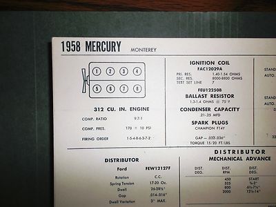 1958 Mercury EIGHT Series Monterey Models 312 CI V8 Tune Up Chart  