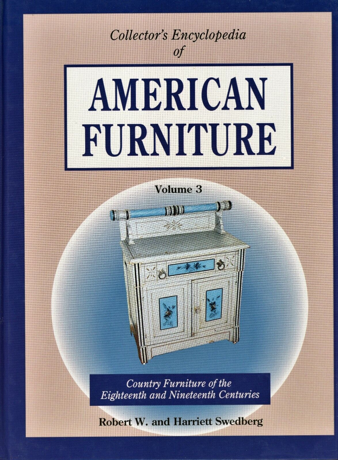 American 18th-19th Century Country Primitive Furniture Types / Book + Values