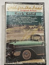 Sealed- Gold for the Road Rock Solid-Original Artists Audio Cassette