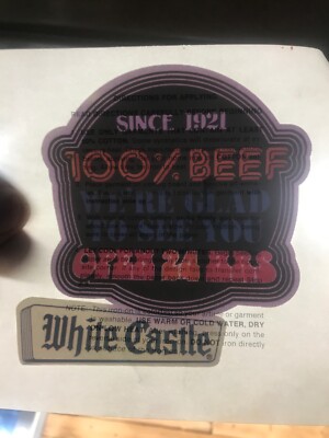 White Castle Rest. Iron On Transfer Since 1921 100% Beef We re Glad To See You
