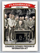 2023 Topps Heritage News Flashbacks FREEDOM OF INFORMATION ACT 1974 #NF-9