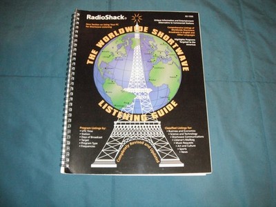 The Worldwide Shortwave Listening Guide Revised and Updated by RadioShack
