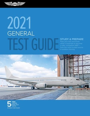 General Test Guide 2021: Pass your test and know what is essential to become...