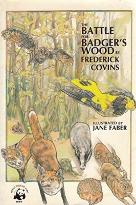 The Battle for Badger's Wood, Frederick Covins