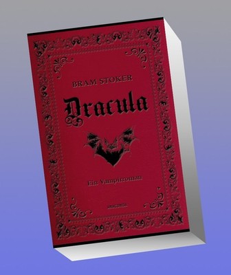 Dracula. Ein Vampirroman Bram Stoker