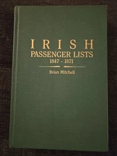 Irish Passenger Lists, 1847-1871 Hardcover Brian Mitchell