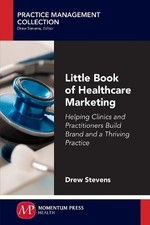 Drew Stevens Little Book of Healthcare Market...