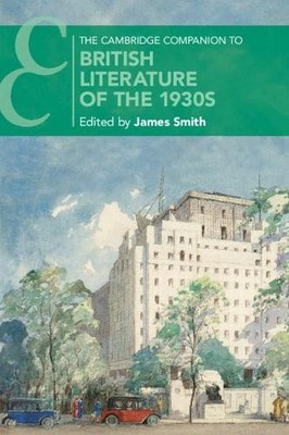 James Smith The Cambridge Companion to British Literature of the 193 (Paperback)
