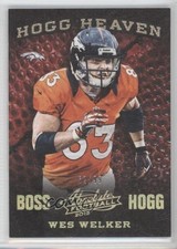 2013 Panini Absolute Hogg Heaven Boss Hogg 52/99 Wes Welker #15 y0i