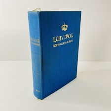 Ludwig 2. König von Bayern Sein Leben und seine Zeit von Gottfried von Böhm 1924