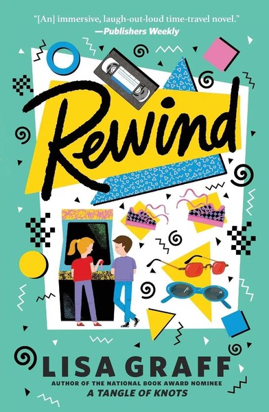 Rewind | Lisa Graff | Englisch | Taschenbuch | Einband - Flex.(Paperback) | 2024-image