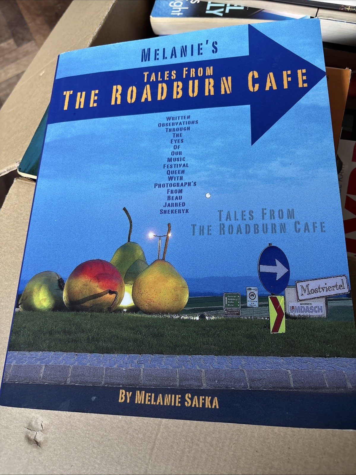 Melanie's Tales from the Roadburn Café - Paperback, by Safka Melanie - Signed