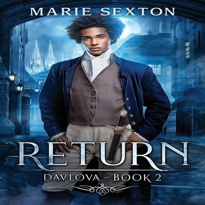 Return Davlova Book Two Marie Sexton Paperback Amazon Digital Ser