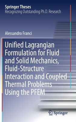 Franci - Unified Lagrangian Formulation for Fluid and Solid Mechanics - X555z