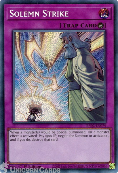 RA02-EN079 Solemn Strike : Secret Rare 1st Edition YuGiOh Card