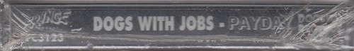 DOGS WITH JOBS Payday TAPE 1993 SEALED Canadian Metal Piledriver Fist Convict - Picture 3 of 3