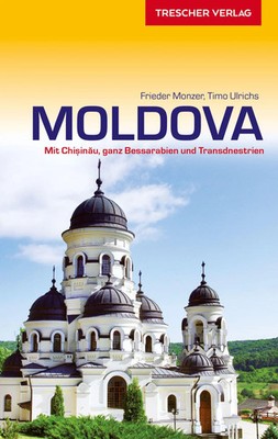 Reiseführer Moldova | Mit Chisinau, ganz Bessarabien und Transdnestrien | Buch