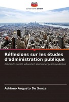 Adriano Augusto De Souza | RéFlexions Sur Les éTudes D'administration Publique