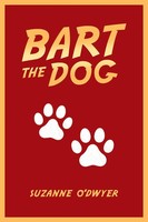 Suzanne O'dwyer | Bart The Dog | Taschenbuch | Englisch (2020) | Balboa Press Au