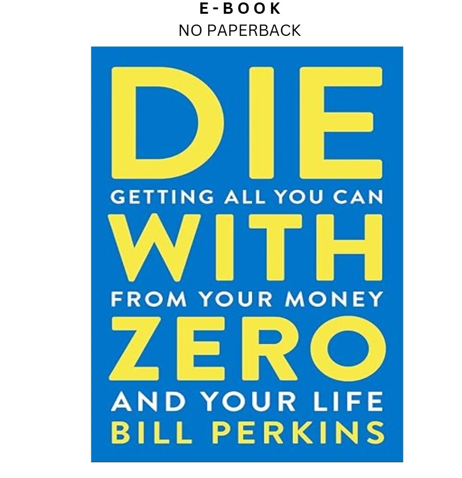 Buy Die With Zero ebook, instant digital download PDF from LD Global