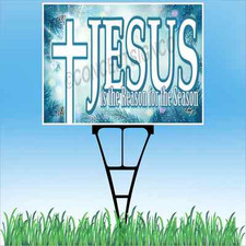 18"x24" JESUS IS THE REASON FOR THE SEASON Outdoor Yard Sign  Stake Lawn Church