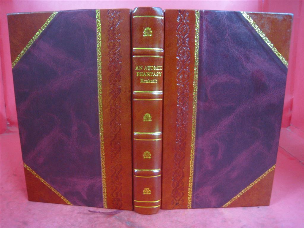 Atomic Phantasy Krakatit 1925 Leather Bound Novel