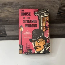 Helen Holdredge / THE HOUSE OF THE STRANGE WOMAN Signed 1st Edition 1961