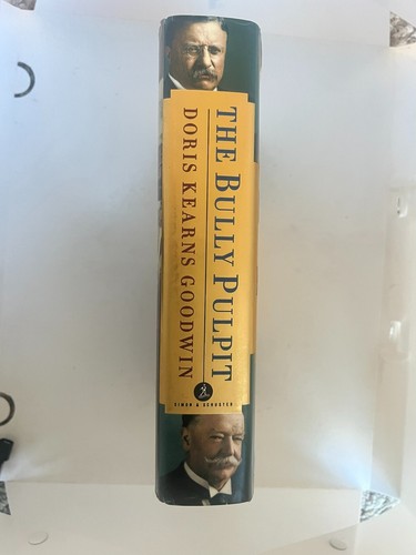 The Bully Pulpit (1st Ed. & Print—Signed Doris Kearns Goodwin) - Picture 3 of 8