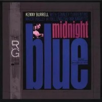 Midnight Blue (Rudy Van Gelder Remasters) | Kenny Burrell | Audio-Cd | Midprice