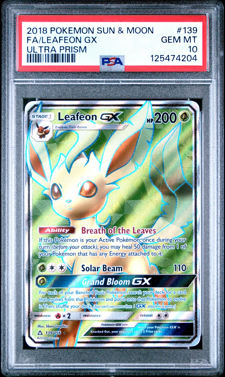 2018 POKEMON SUN & MOON ULTRA PRISM #139 FULL ART/LEAFEON GX PSA 10